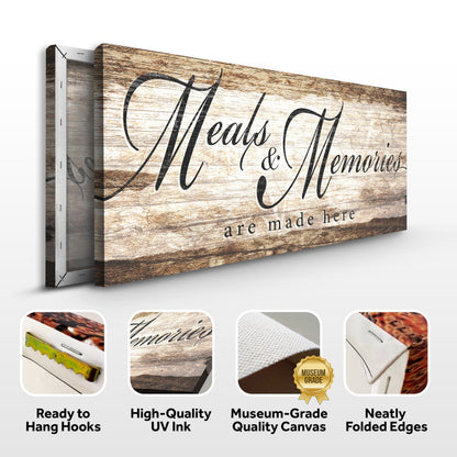 Meals and Memories are Made Here Kitchen Sign