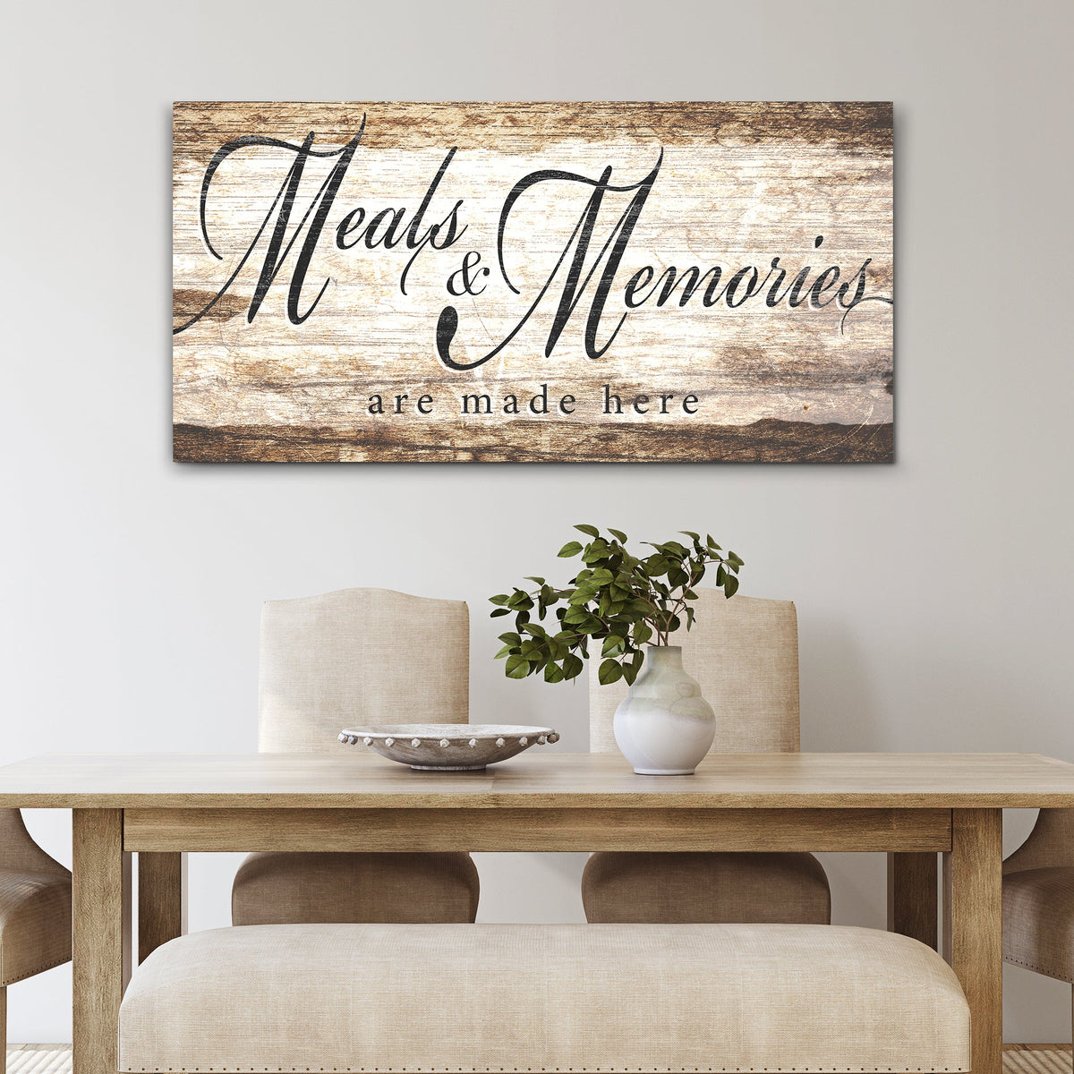 Meals and Memories are Made Here Kitchen Sign
