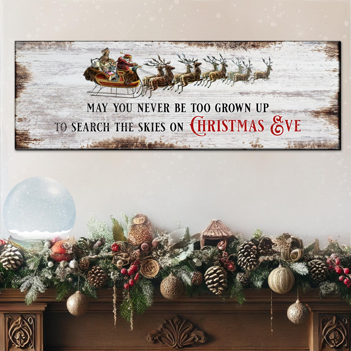 May You Never Be Too Grown Up To Search The Skies On Christmas Eve